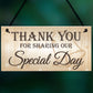 Thank You Sharing Our Special Day Hanging Wedding Plaque Gift