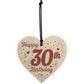 Happy 30th Birthday Handmade Wooden Heart Keepsake Gift Props