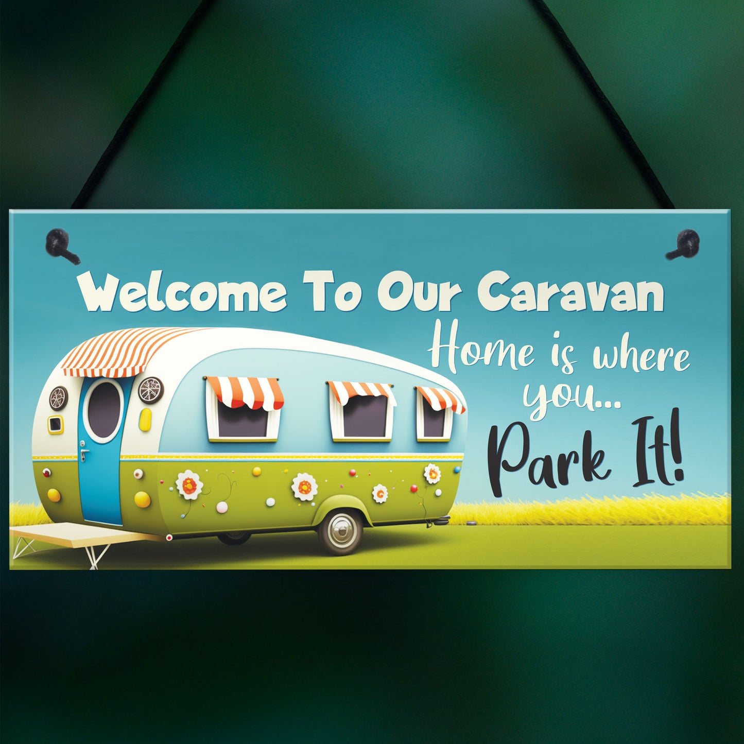 Caravan Welcome Sign Funny Caravan Decor Accessories Gift