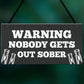 Funny WARNING Sign For Bar Home Bar Pub Hanging Wall Door Sign