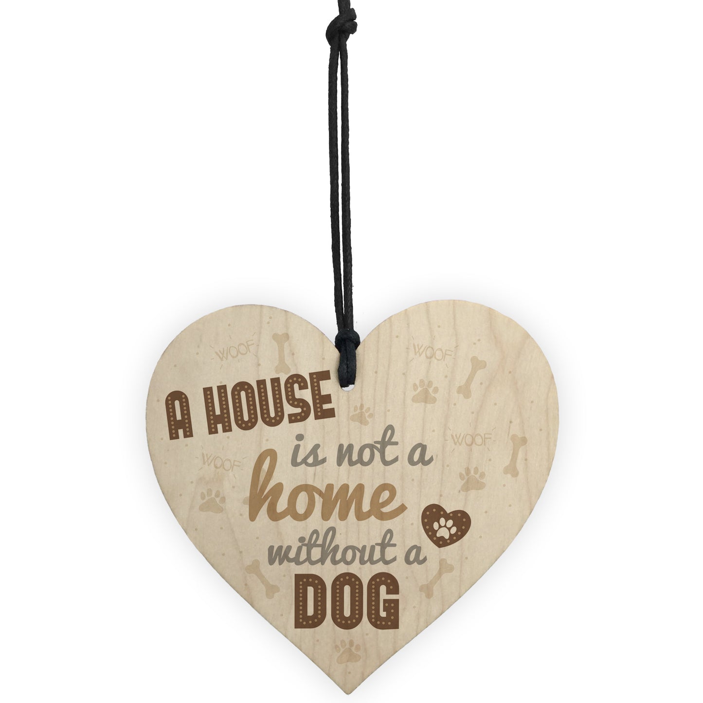 Home Without A Dog Wooden Heart Sign Gift for Dog Animal Lover