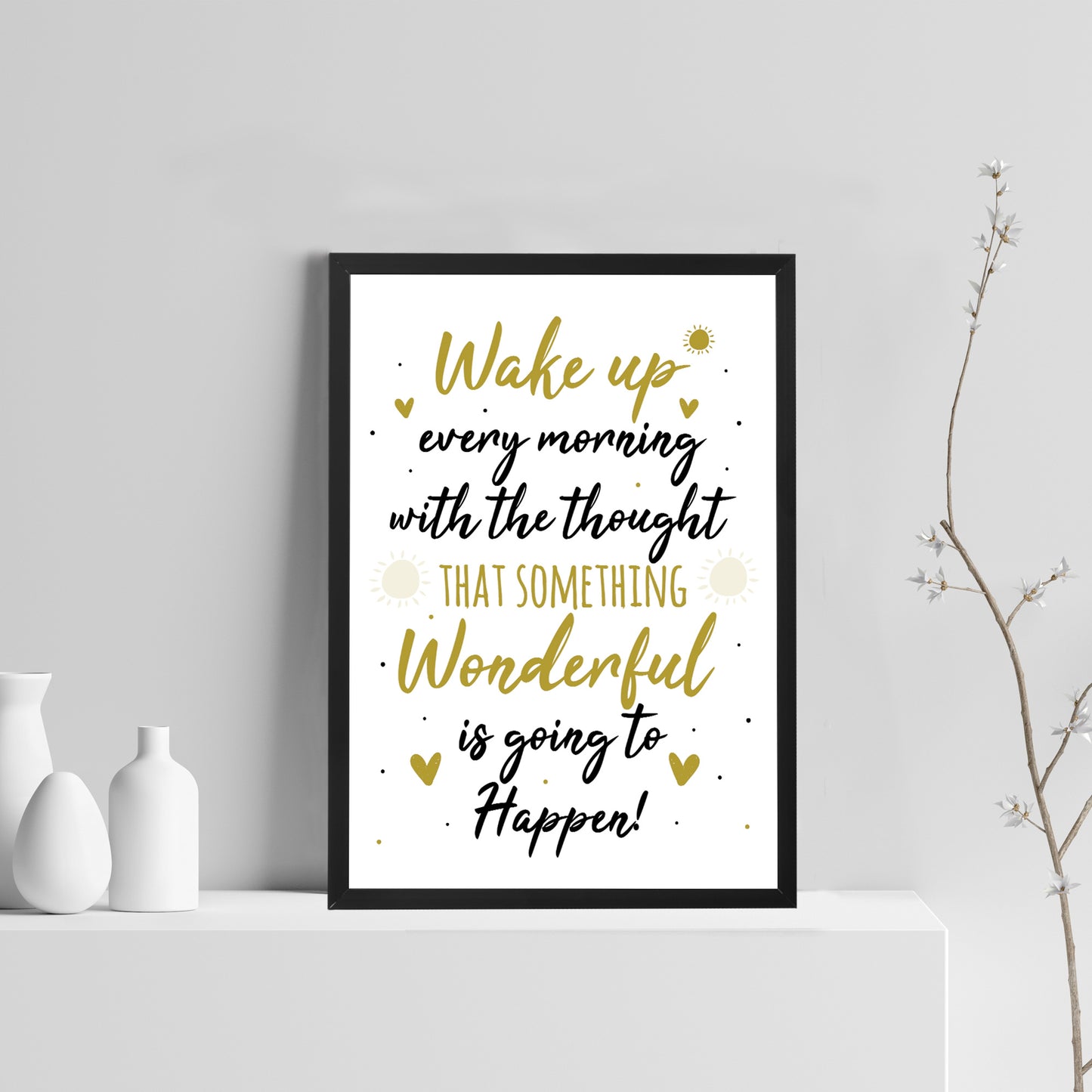 Inspirational Motivational Positive Quote Framed Print Birthday