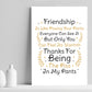 Best Friend Gift Funny Friendship Gift Print Thank You Birthday
