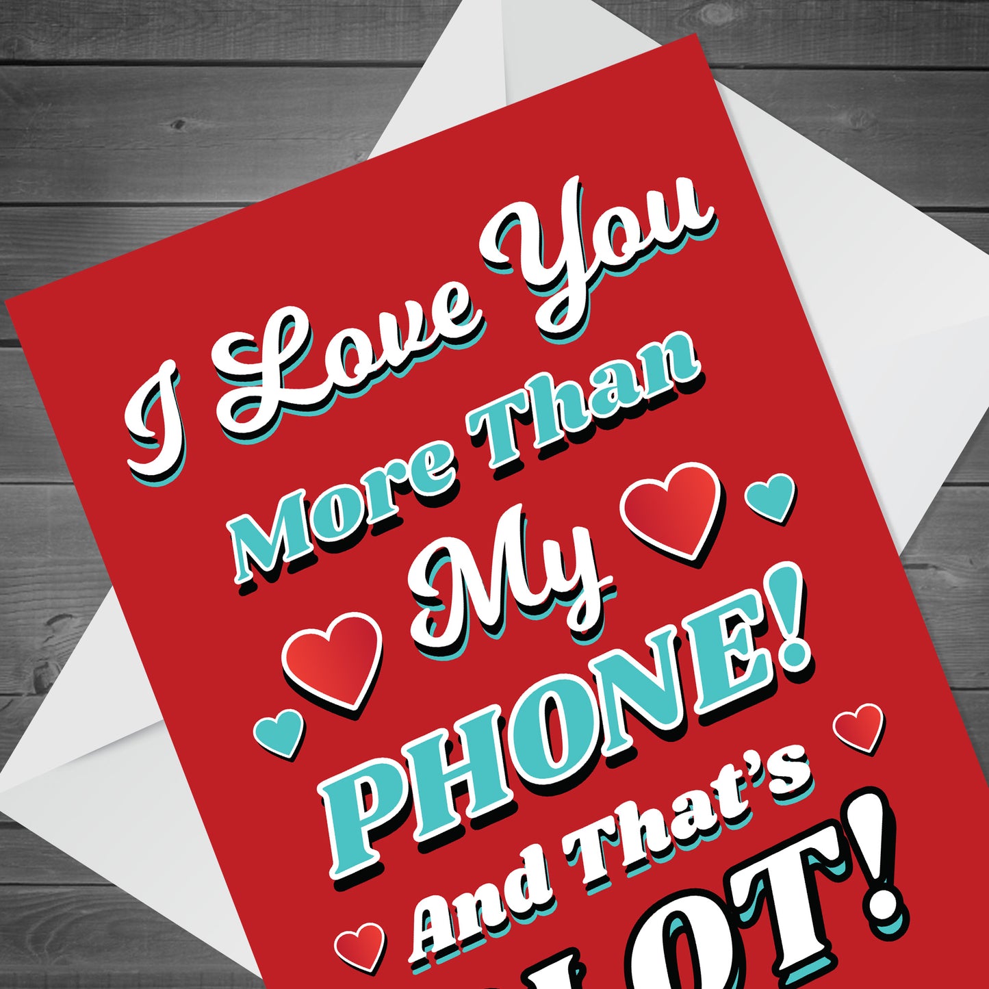 Valentines Card For Boyfriend Husband Phone FUNNY JOKE Card