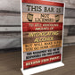 Bar Is Not Licensed Funny Home Bar Sign Standing Plaque Pub Bar