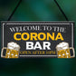 Novelty CORONA BAR Sign Open After 10 Home Bar Pub Sign
