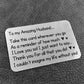 Keepsake Gift For Husband On Valentines Day Anniversary Card