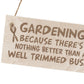 Novelty Garden Hanging Sign Gift For Gardener Garden Shed