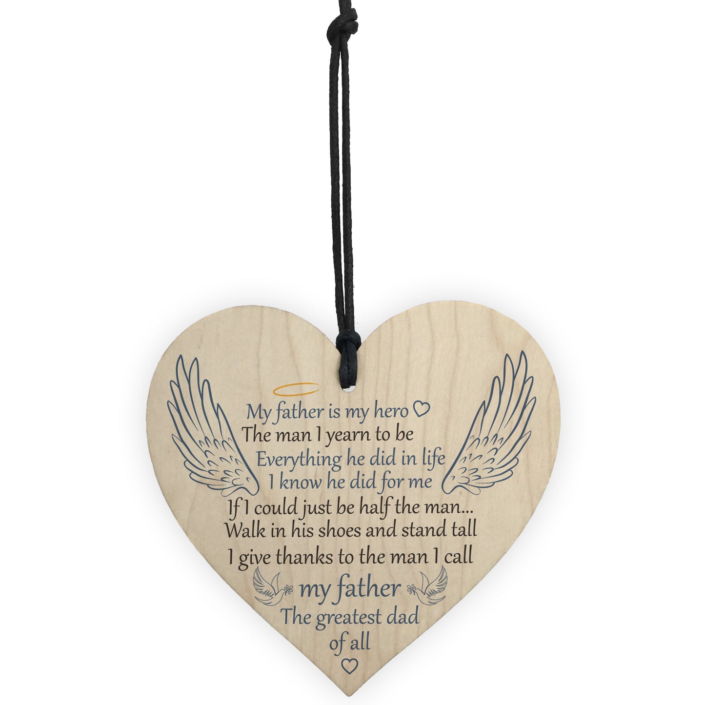 Father Is My Hero Memorial Wooden Hanging Heart Plaque Sign