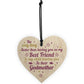 Best Friend Godmother Gifts Wooden Heart Plaque Thank You Friend