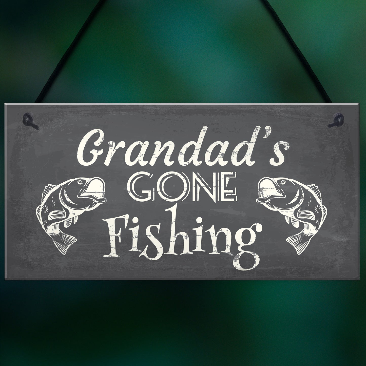Grandad's Gone Fishing Dad Fisherman Grandad Hanging Wall