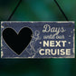 CHALKBOARD Holiday Countdown Sign Days Until Our Next Cruise