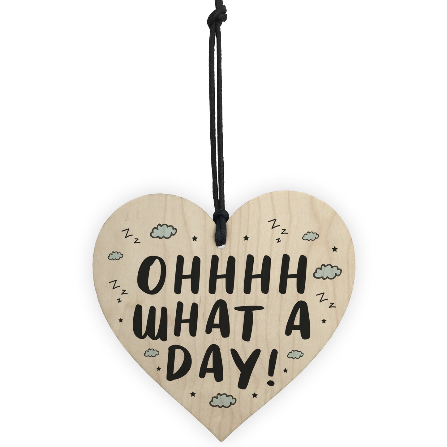 Oh What A Day Wooden Heart Funny Home Decor Sign Friendship