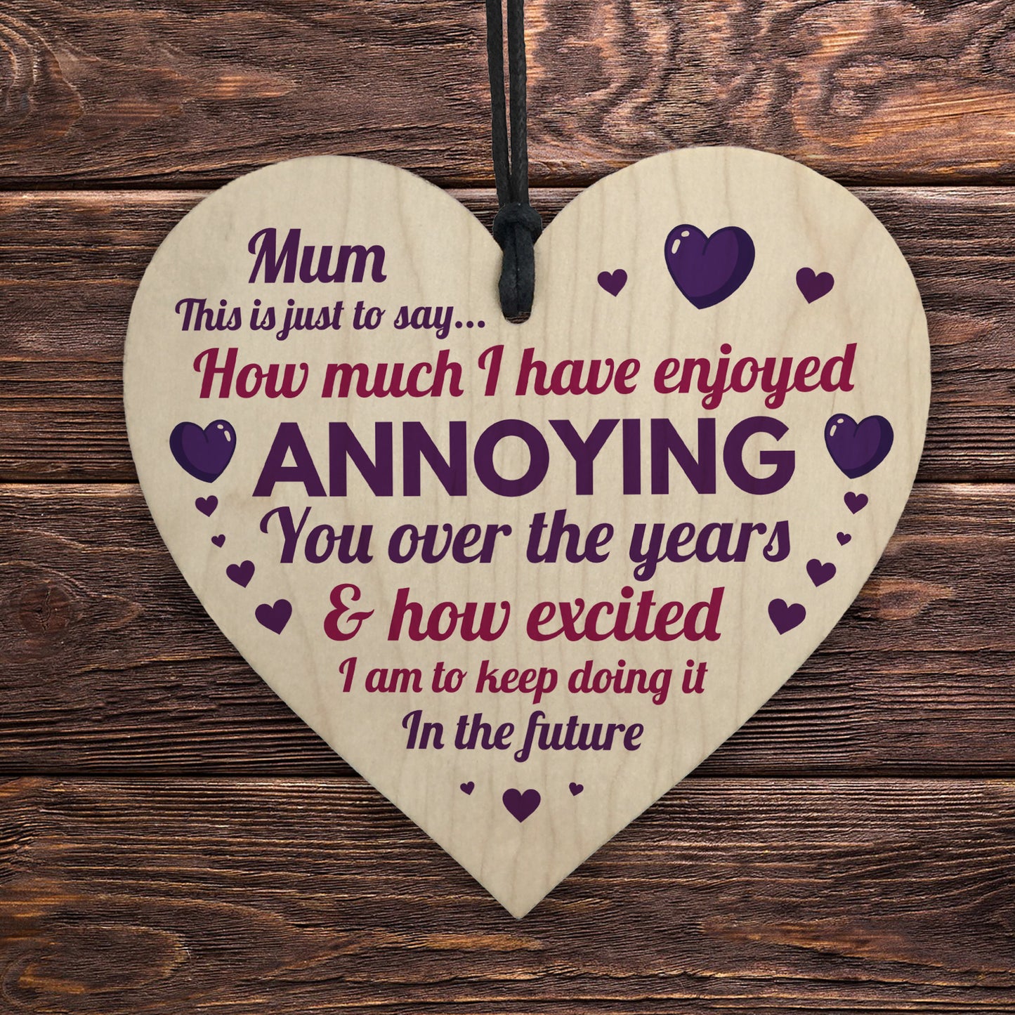 Joke Gift For Mum Birthday Christmas Funny Wood Heart Mum Gift
