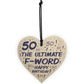 Novelty 50th Birthday Gifts For Men Women Wood Heart Funny