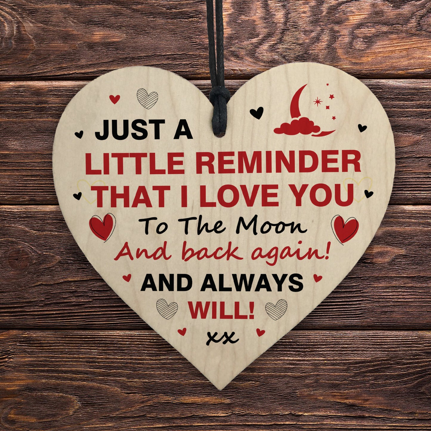 Love You To The Moon And Back Valentines Gift Wood Heart
