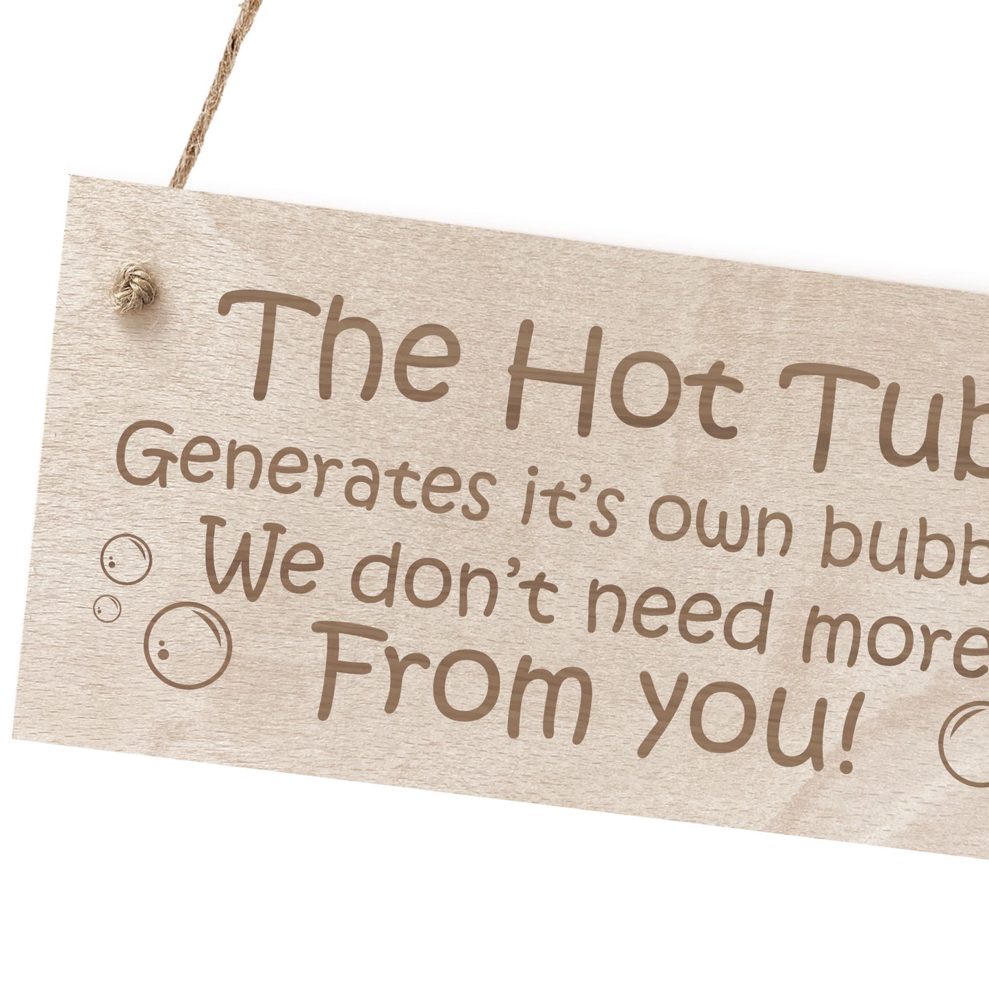 FUNNY Hot Tub Sign For Garden Outisde Engraved Wood Sign
