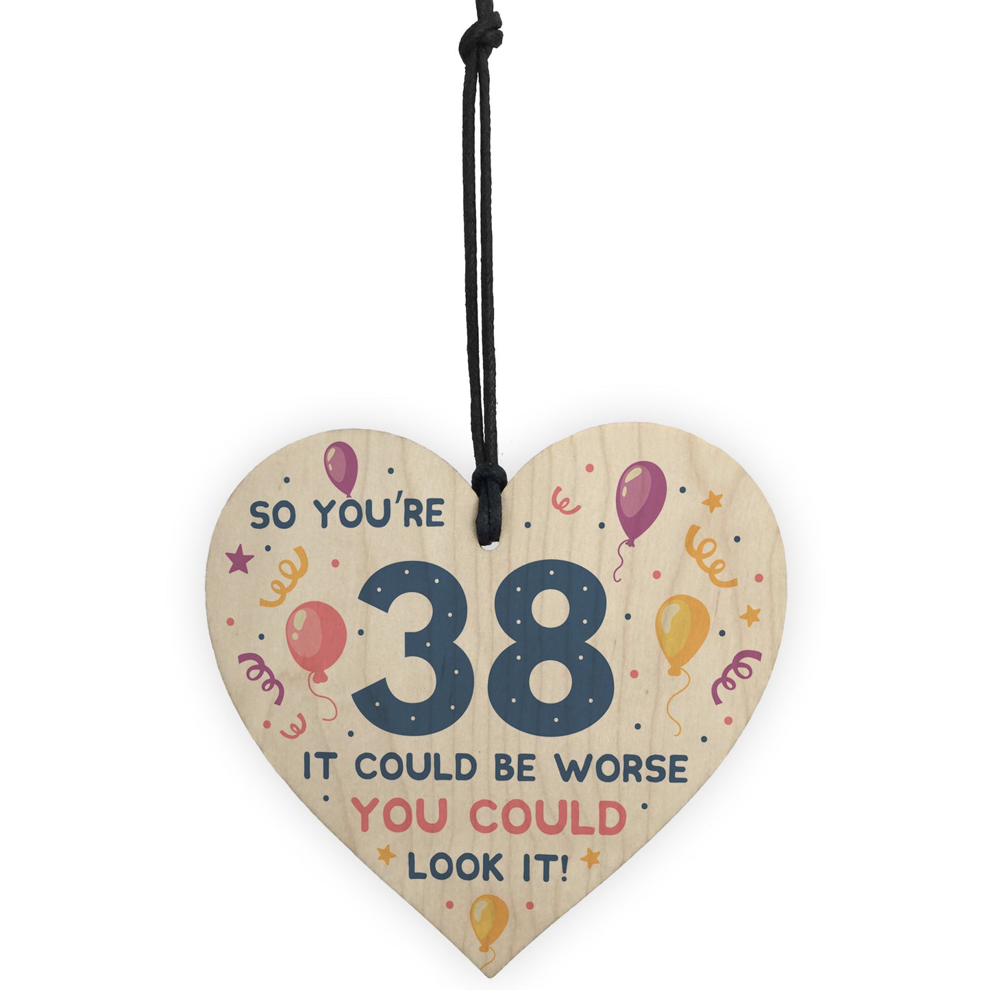 Novelty 38th Birthday Gifts Wood Heart Sign Funny Present