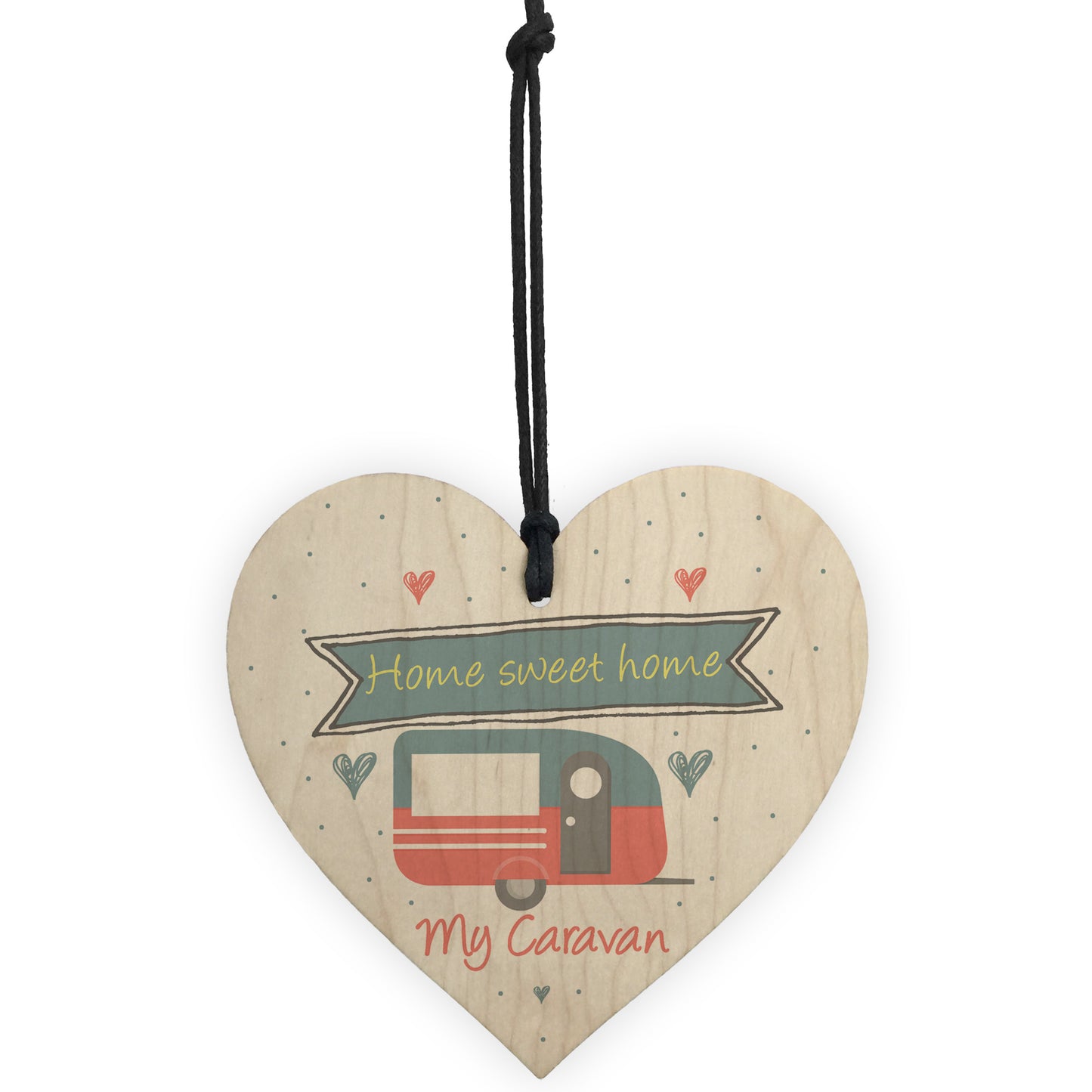 Caravan Home Sweet Home Wooden Plaque Funny Retirement Gift