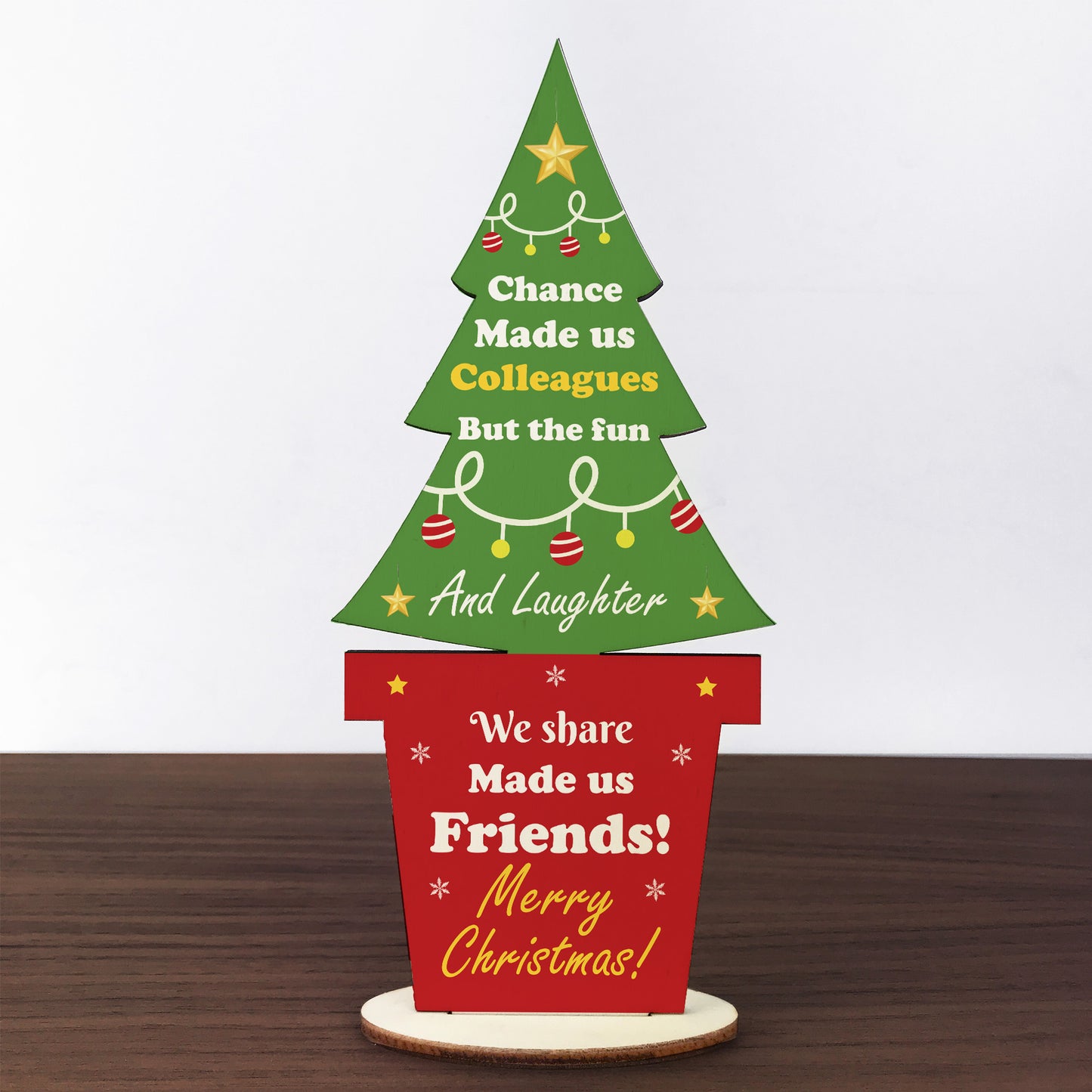 Chance Made Us Colleague Gift For Christmas Wood Christmas Tree