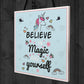 Believe In Magic and Yourself Unicorn Wall Plaque Sign