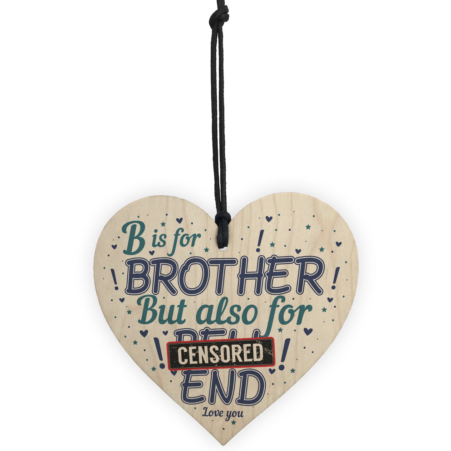 Funny Birthday Gifts For Brother Novelty Rude Family Gift Heart