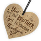 Brother Gift Best Friend Gift Engraved Heart Gift For Him Friend