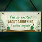 Funny Garden Sign Gift For Gardener Novelty Home Decor Signs