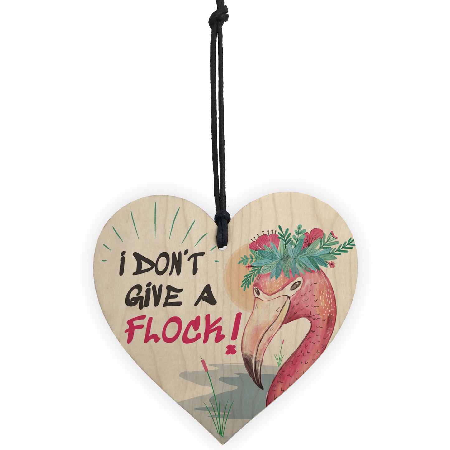I Don't Give A Flock Flamingo Art Party Accesory Decoration