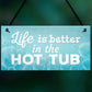 Novelty Hot Tub Sign Garden Hanging Wall Outdoor Plaque Jacuzzi