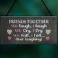 Best Friend Sign Funny Friendship Gift Thank You Birthday Xmas