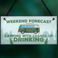 Camping Drinking Novelty Caravan Motorhome Decor Gift Sign