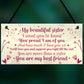 Sister Birthday Card Gift Plaque Sister Gifts For Christmas Sign