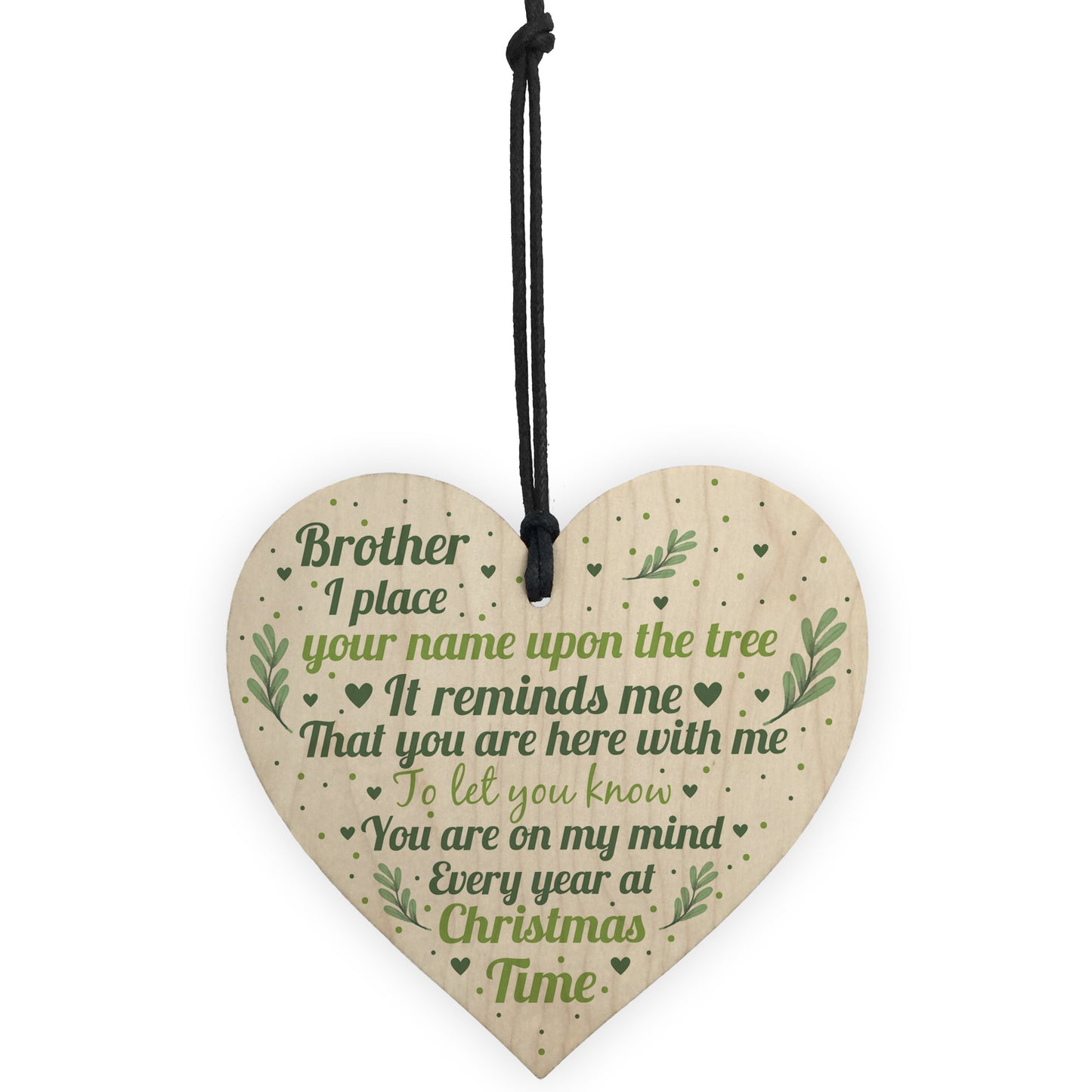 Brother Memorial In Loving Memory Wood Heart Christmas Bauble