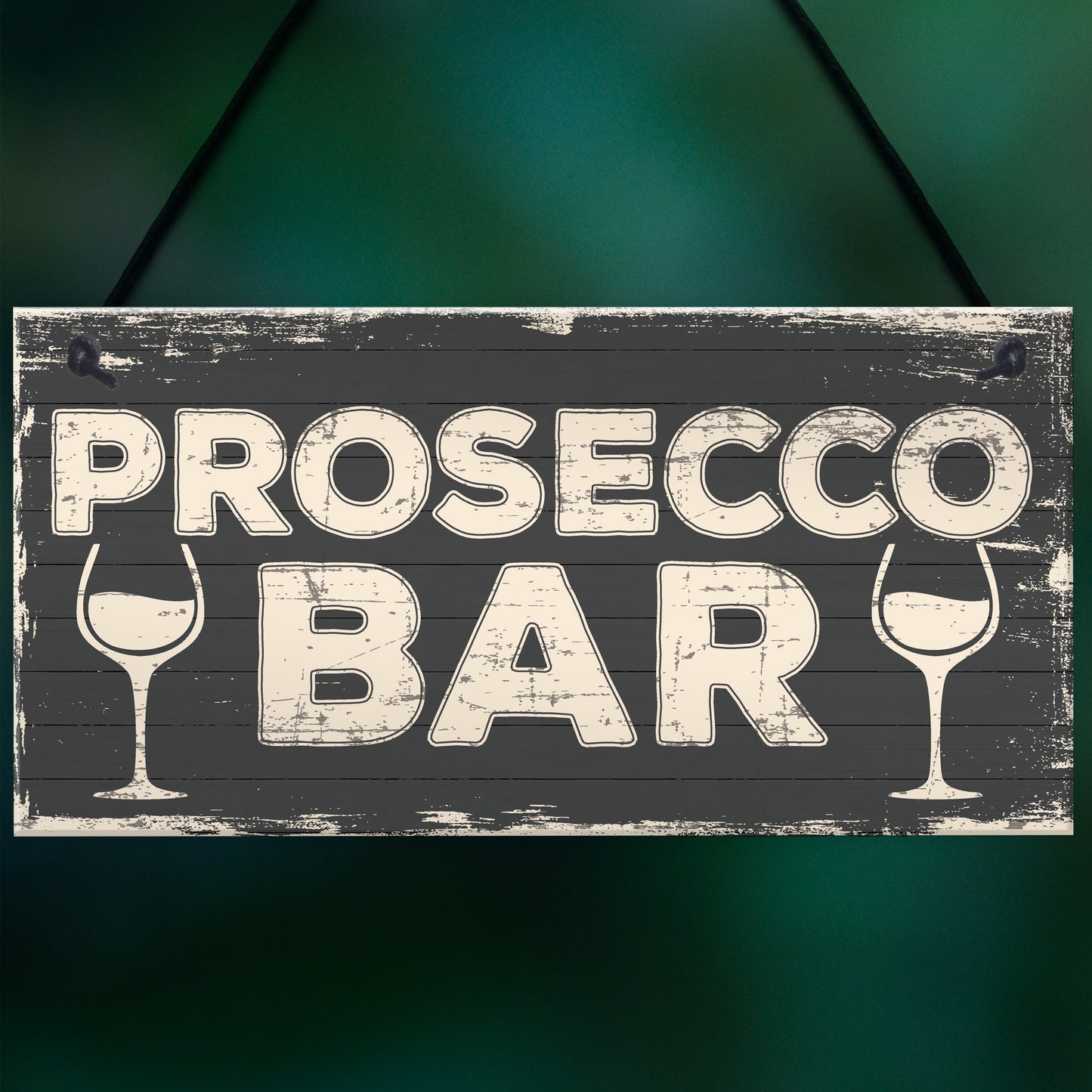 Prosecco Bar Vintage Rustic Hanging Plaque Home Bar Pub Sign
