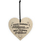 Best Friends Bring Prosecco Wooden Hanging Heart Plaque