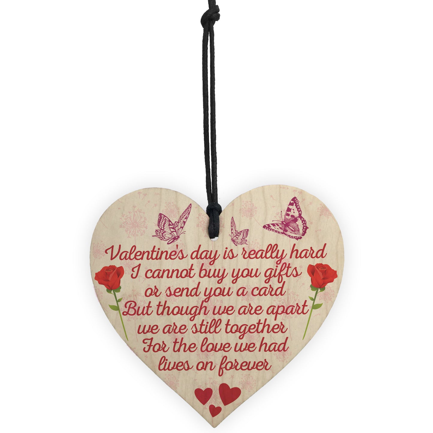 Valentines Day Distance Memorial Wood Heart Hanging Sign