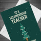 Funny Christmas Card For Teacher A6 Card Thank You Card