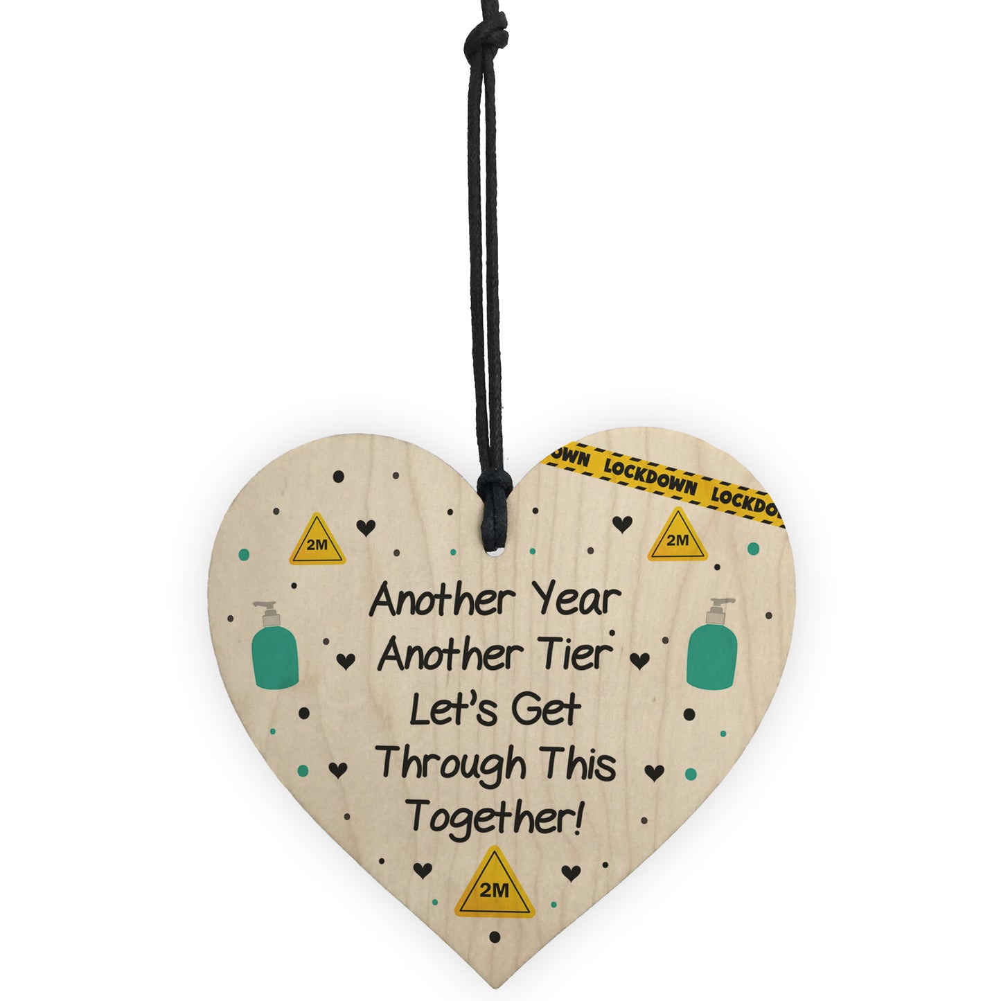 Funny Lockdown Gift Decor Wood Heart Sign Insipirational Gifts