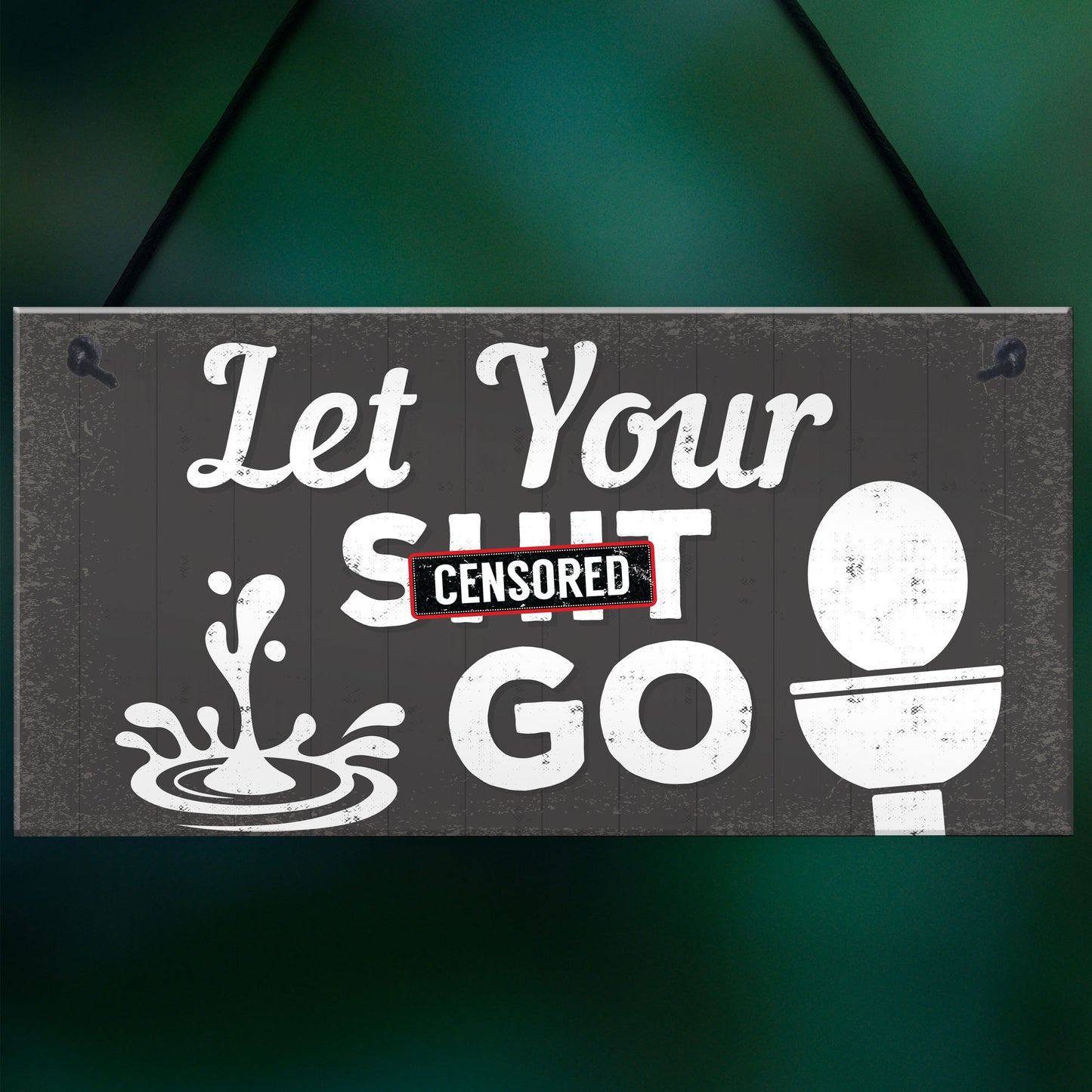 Quirky Bathroom Sign Funny Toilet Loo Door Wall Shabby Chic Gift