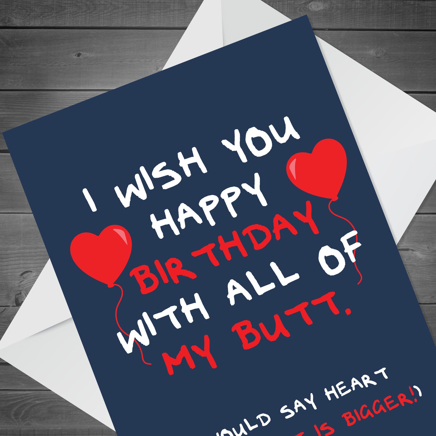 Funny CHEEKY Birthday Card For Boyfriend Husband Rude Card