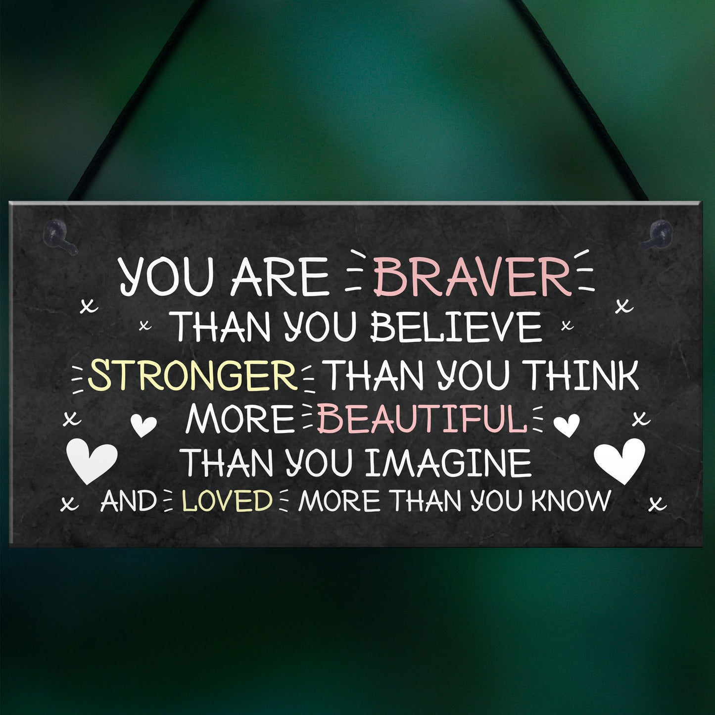 Friendship Sign Hanging Braver Stronger Beautiful Wall Decor