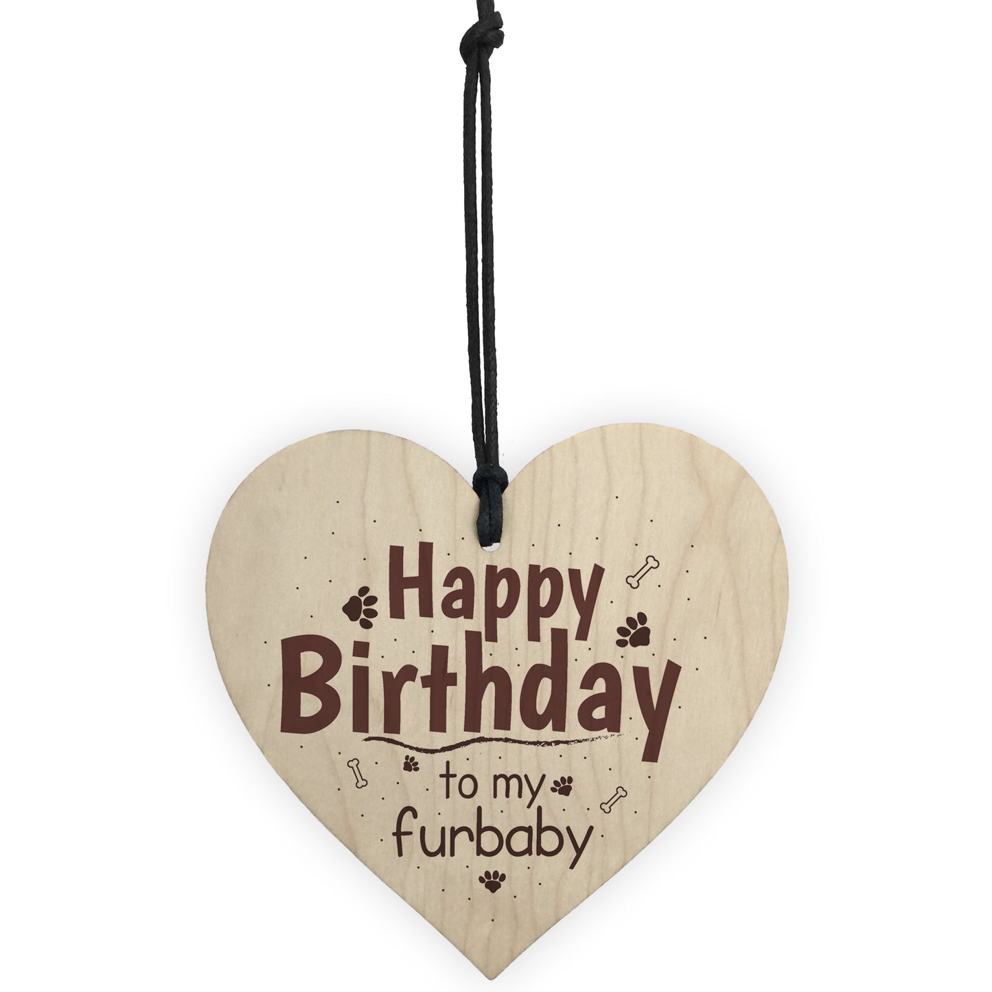 Funny Happy Birthday Wood Heart For Dog Cat Lover Pet Theme Him