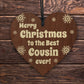 Best Cousin Ever Christmas Hanging Wooden Heart Decoration Gift