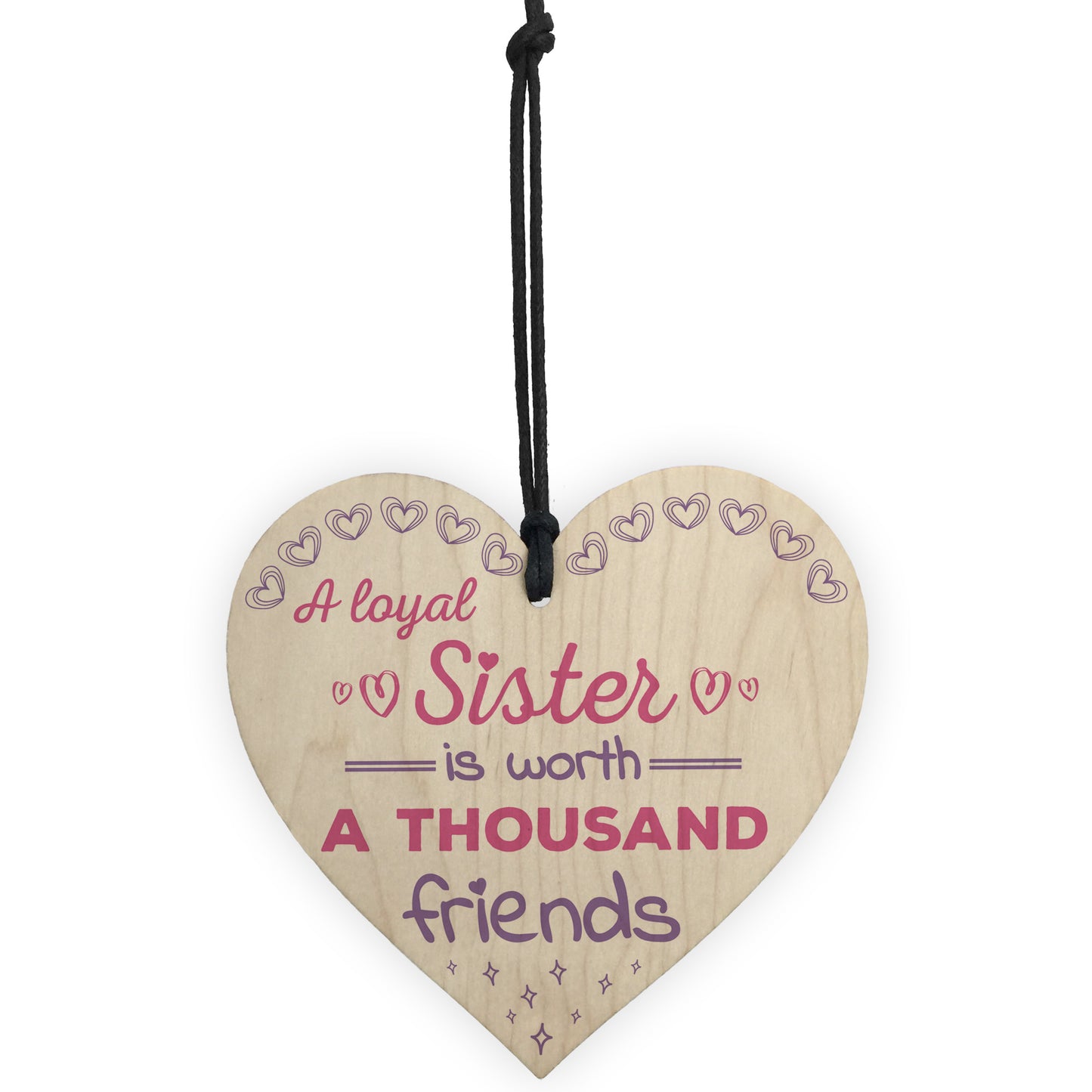 Loyal Sister Shabby Chic Wooden Hanging Heart Plaque Sign