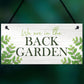 Back Garden Signs Hanging Door Wall Plaque Welcome Sign