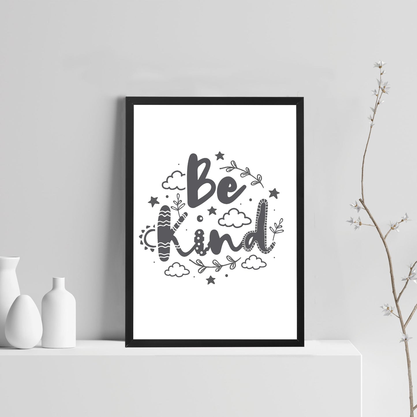 BE KIND White Grey Nursery Prints / Wall Art For Nursery