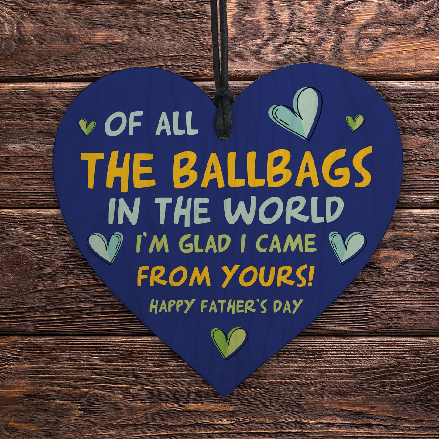 Fathers Day Gifts Funny Dad Wood Heart Rude Fathers Day Gifts