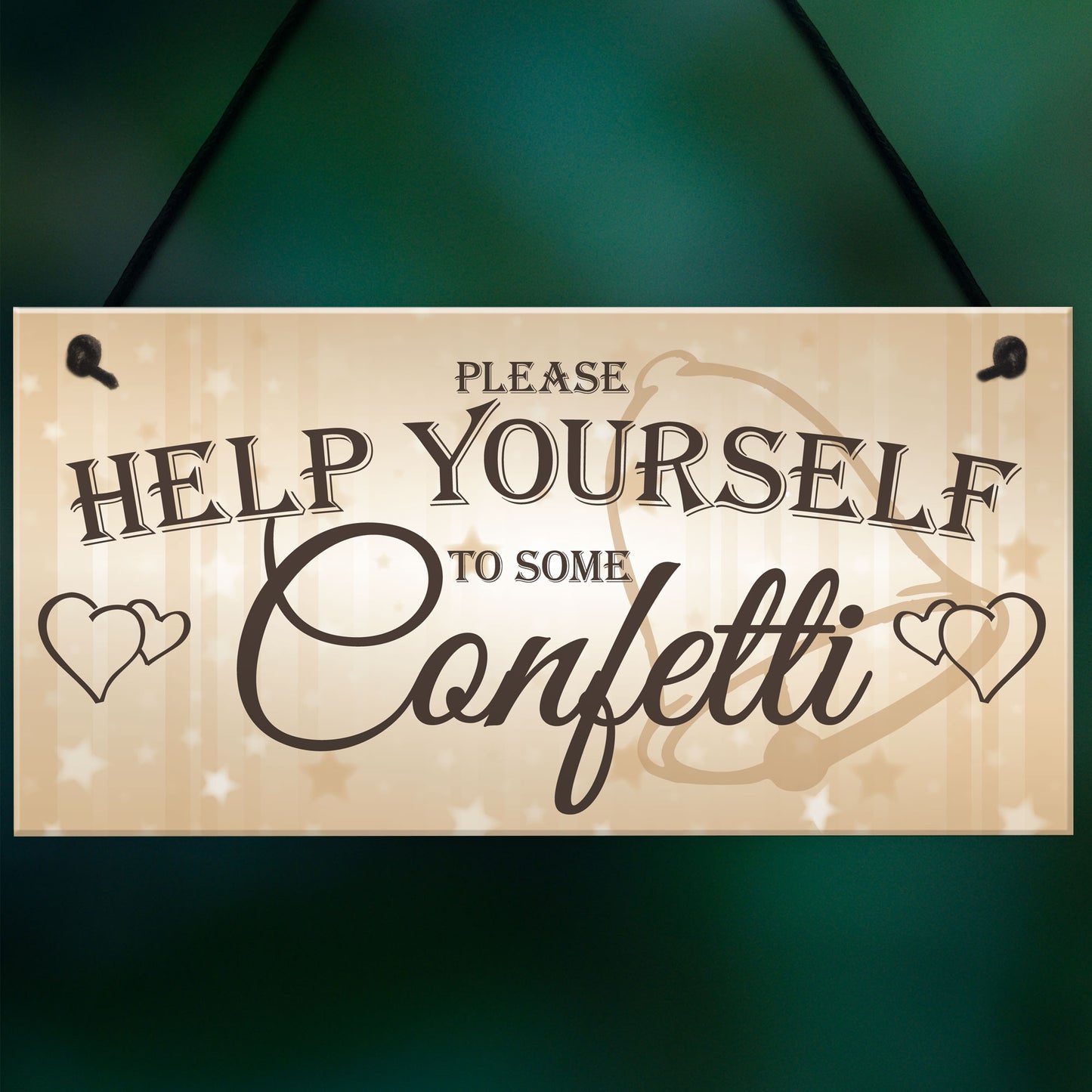 Help Yourself To Confetti Hanging Cute Wedding Table Plaque Sign