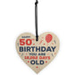 Happy 50th Birthday Funny Novelty Wooden Heart Birthday Gifts
